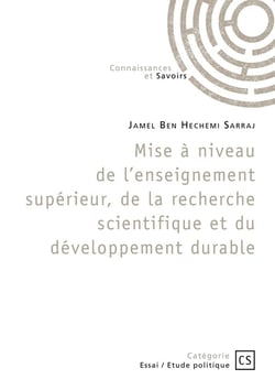 Mise à niveau de l'enseignement supérieur, de la recherche scientifique et du développement dur