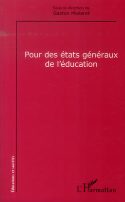 Pour des états généraux de l'éducation