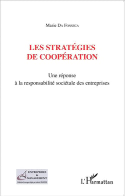 Stratégies de coopération - une réponse à la responsabilité sociétale des entreprises