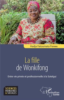 La fille de Wonkifong : entre vie privée et professionnelle à la Sotelgui