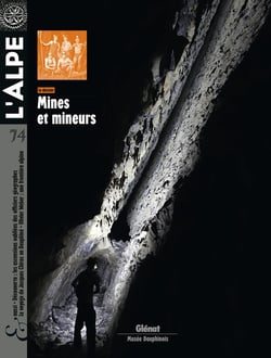 L'Alpe n.74 : mines et mineurs