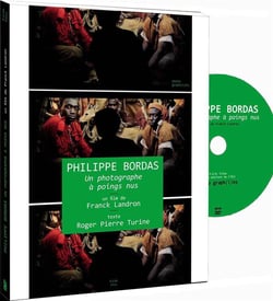 Philippe bordas, un photographe à poings nus