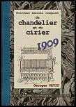 Nouveau manuel complet du chandelier et du cirier