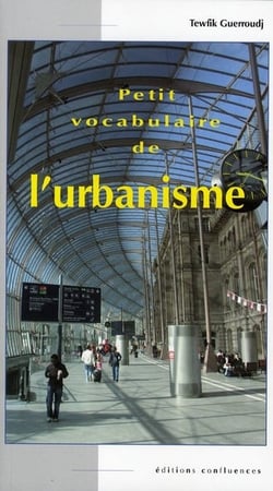 PETIT VOCABULAIRE DE L URBANISME
