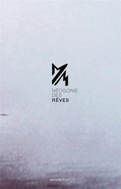 Néogonie des rêves