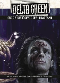 Delta Green - Guide de l'officier traitant