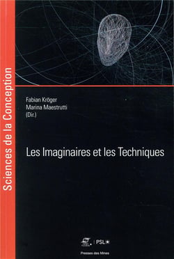 Les imaginaires et les techniques