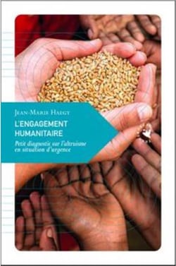 L'engagement humanitaire - petit diagnostic sur l altruisme en situation d'urgence