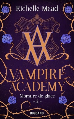 Vampire Academy Tome 2 : morsure de glace