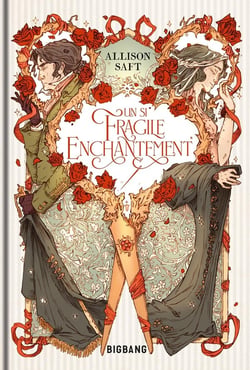 Un si fragile enchantement