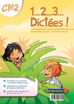 1, 2, 3... DICTEES : CM2 - dossier pédagogique avec fiches photocopiables