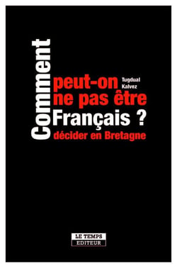 Comment peut-on ne pas être Français ?