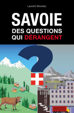 Savoie : des questions qui dérangent