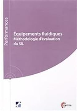 Équipements fluidiques - méthodologie d'évaluation du SIL