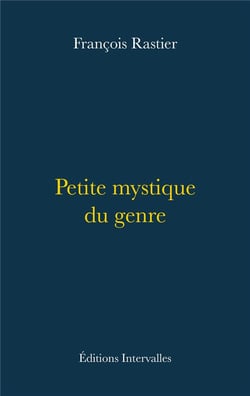 Petite mystique du genre