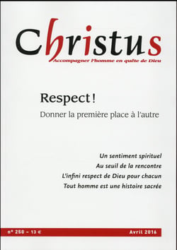 Revue Christus n.250 : avril 2016