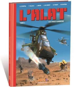L'ALAT Tome 1 : les anges gardiens