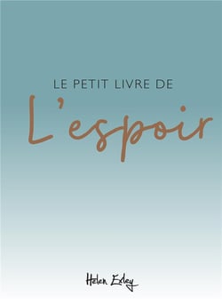 Le petit livre de l'espoir