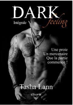 Dark feeling, l'intégrale