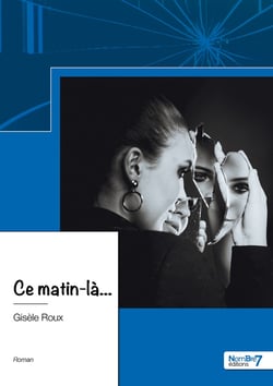 Ce matin-là...