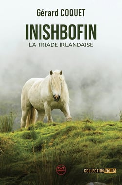 La triade irlandaise Tome 3 : Inishbofin