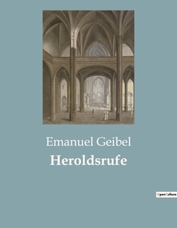Heroldsrufe : Die poetische Stimme einer unruhigen Epoche