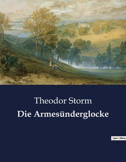 Die Armesünderglocke : Ein Glockenschlag, der das Schicksal besiegelt