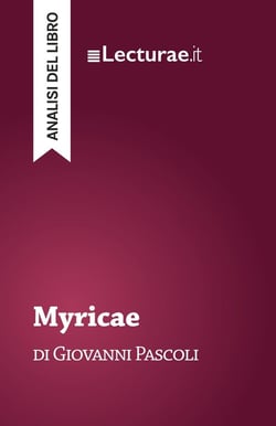 Myricae - Giovanni Pascoli (analisi del libro)