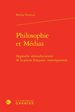 Philosophie et Médias : Approche sémiodiscursive de la presse française contemporaine