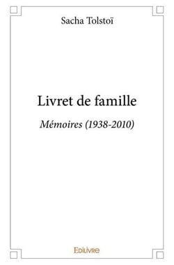 Livret de famille - memoires (1938-2010)