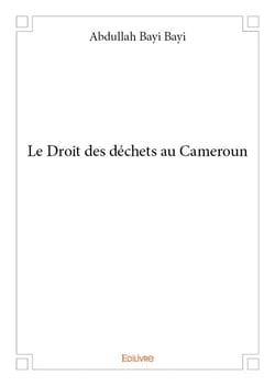 Le droit des dechets au cameroun
