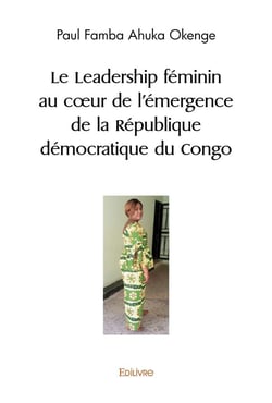 Le leadership feminin au coeur de l'emergence de la republique democratique du congo