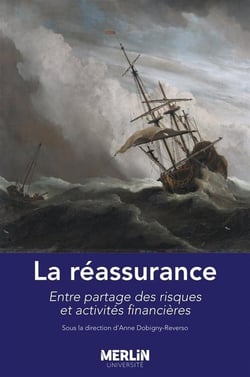 La réassurance : entre partage des risques et activités financières