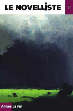 Le Novelliste Tome 7 : Après la fin
