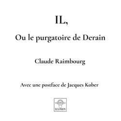 Il, : ou le purgatoire de Derain