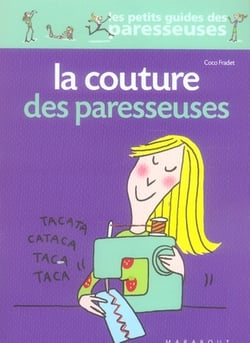 La couture des paresseuses