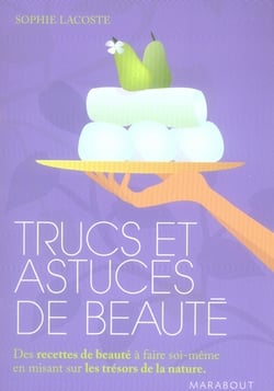 Trucs et astuces de beauté