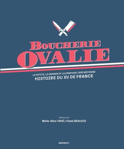 Boucherie Ovalie - Histoire du XV de France