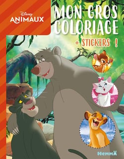Mon gros coloriage + stickers ! - disney animaux - baloo-bagheera