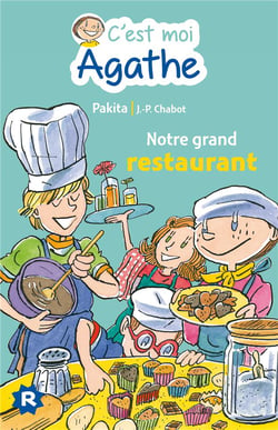 L'école d'agathe - c'est moi agathe - notre grand restaurant