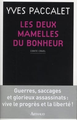 Les deux mamelles du bonheur - conte cruel