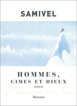 Hommes, cimes et dieux - essais