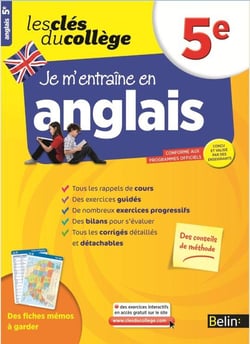LES CLES DU COLLEGE : je m'entraîne en anglais - 5ème