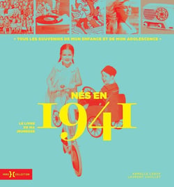 Le livre de ma jeunesse : nés en 1941