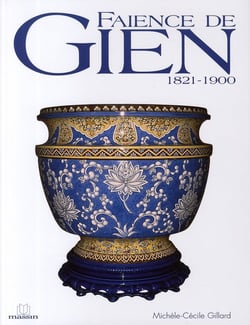 Faïence de Gien - 1821-1900