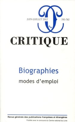 Revue Critique n.781/782 : biographies, mode d'emploi