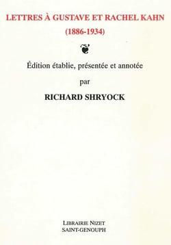 Lettres à Gustave et Rachel Kahn (1886-1934)