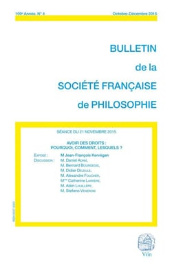 Bulletin de la Société française de philosophie n.109/4 : avoir des droits : pourquoi, comment, lesquels ?