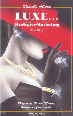 LUXE  STRATEGIES-MARKETING (4e édition)