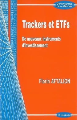 Trackers et ETFs - de nouveaux instruments d'investissement